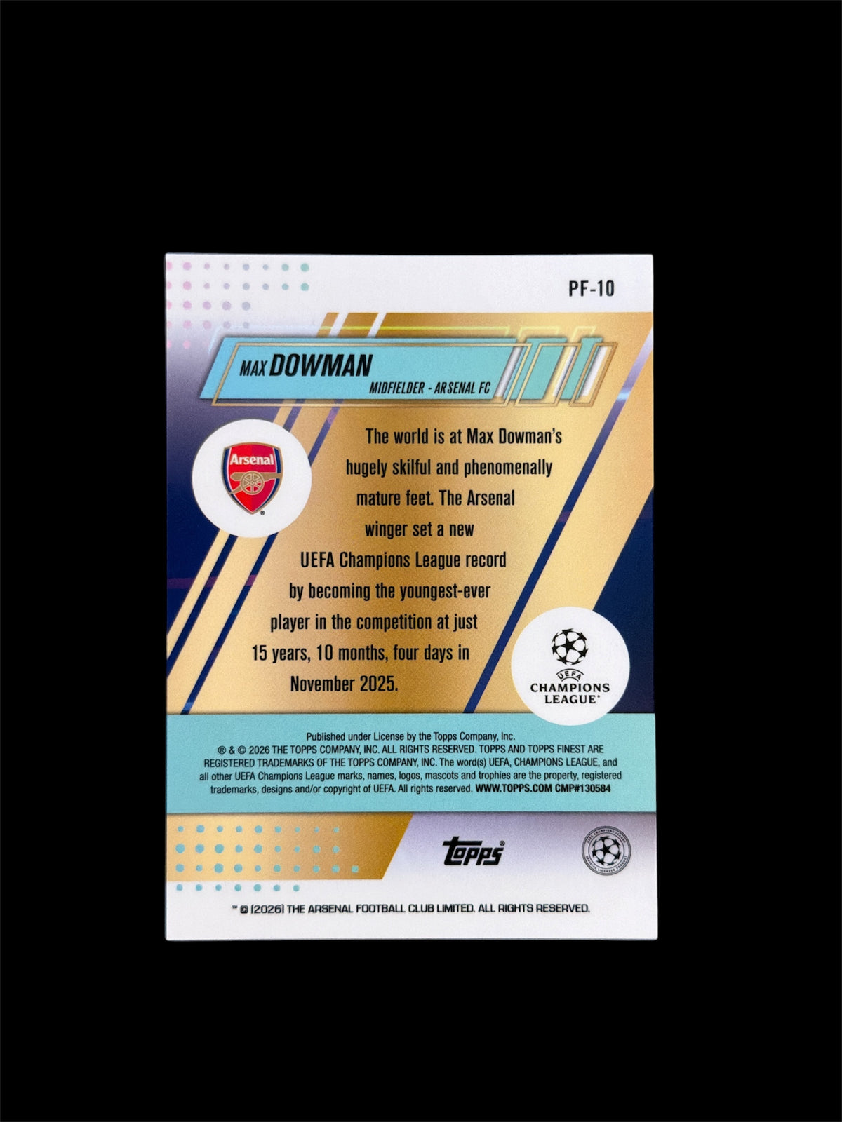 Max Dowman RC Prized Footballers /50 Topps Finest UCC 2026