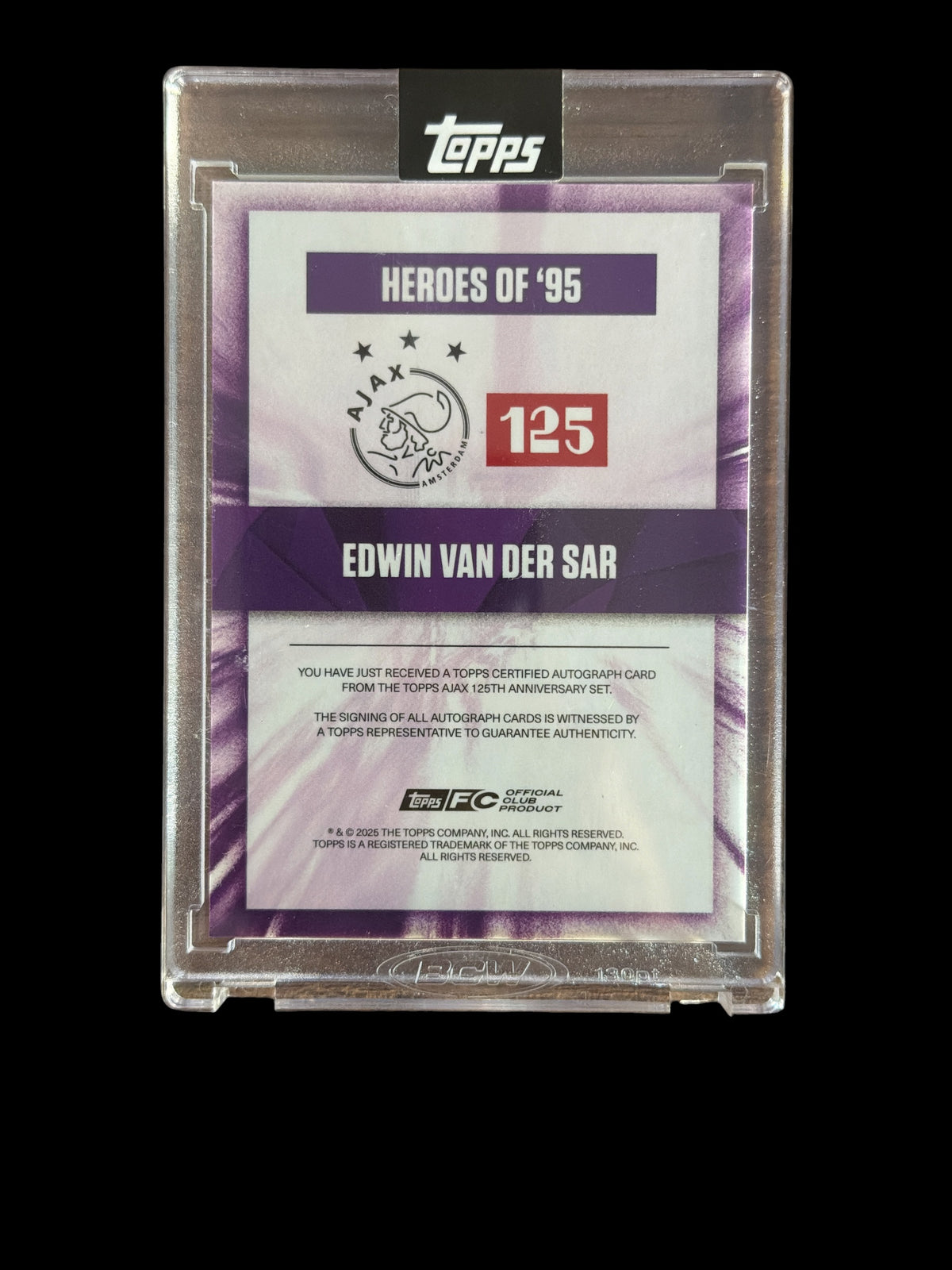 Edwin Van der Sar Auto /25 Heroes of 95 Topps Ajax Amsterdam 125 Jahre