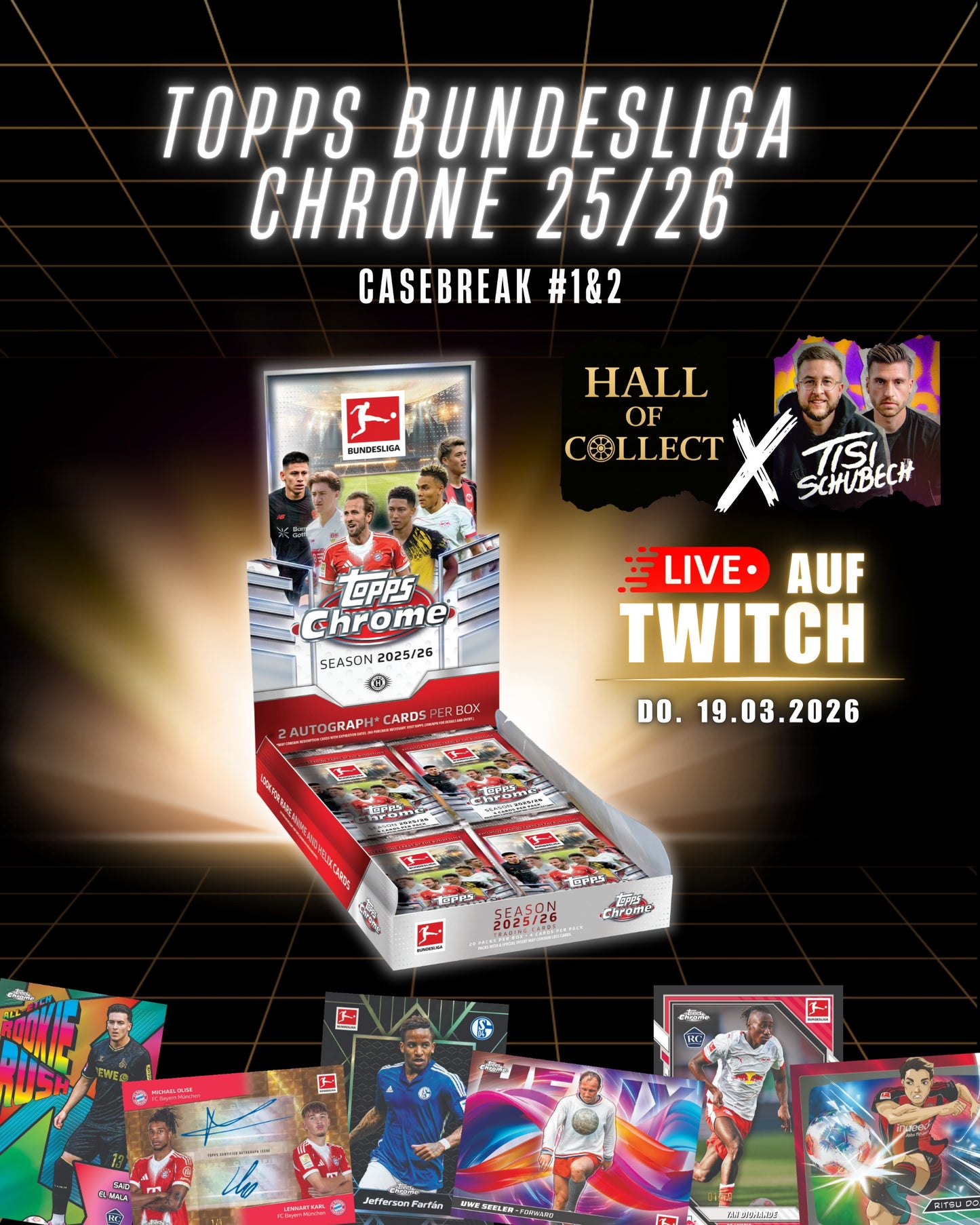 Topps Bundesliga Chrome 25/26 Casebreak #2 TisiSchubech Stream