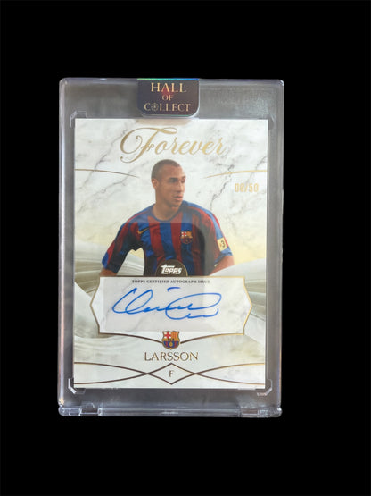 Henrik Larsson Auto /50 Topps FC Barcelona Forever 2026
