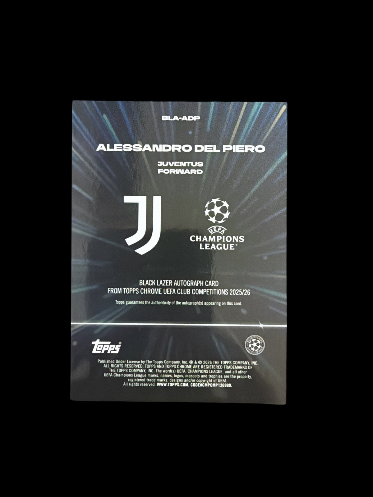Alessandro Del Piero Black Lazer Auto Topps Chrome UCC 2025/26