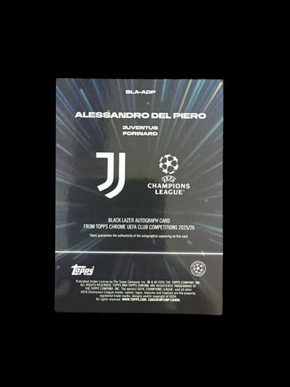 Alessandro Del Piero Black Lazer Auto Topps Chrome UCC 2025/26