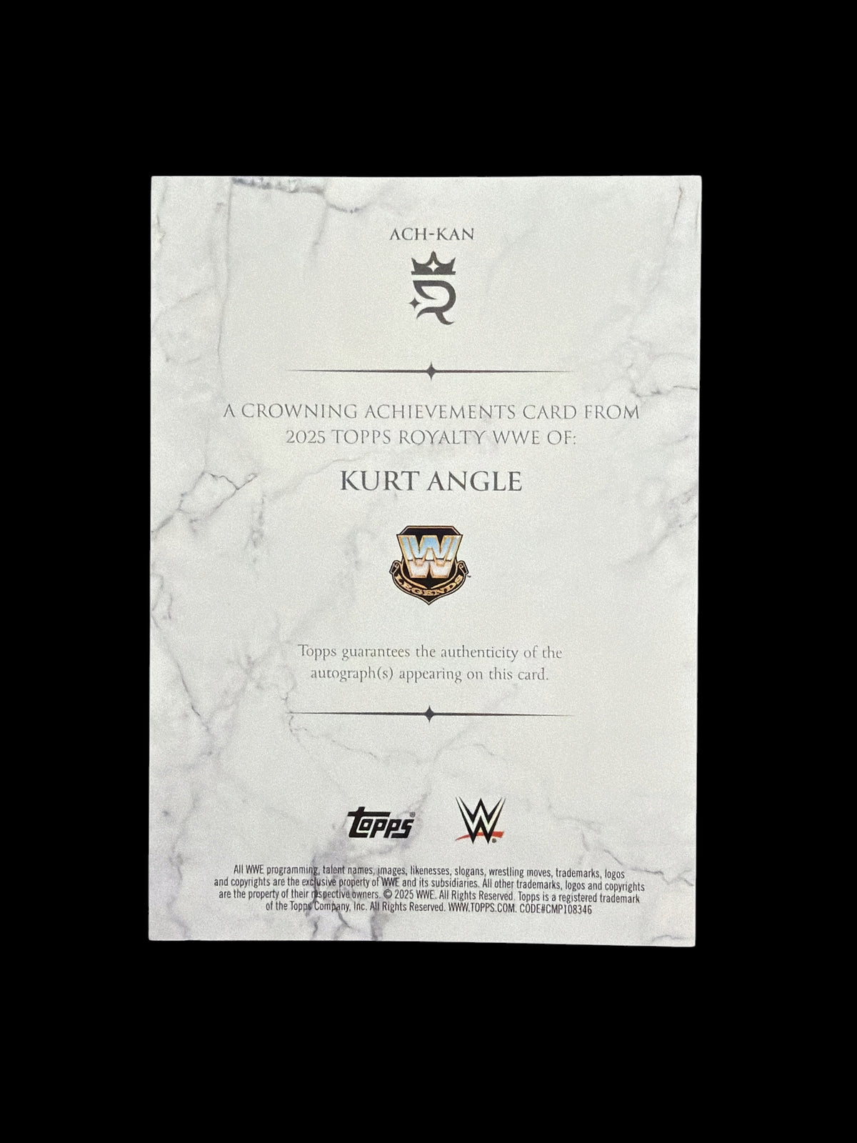 Kurt Angle Crowning Achievements On Card Auto/25 Topps Royalty WWE 2025
