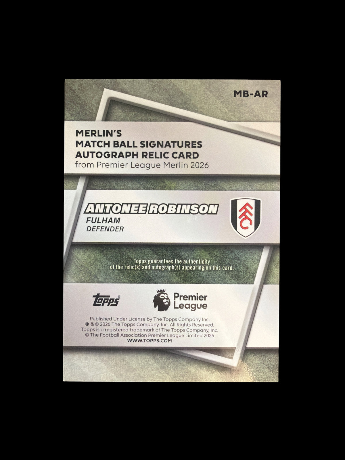 Antonee Robinson Match Ball Relic Signature Topps Merlin BPL 2026