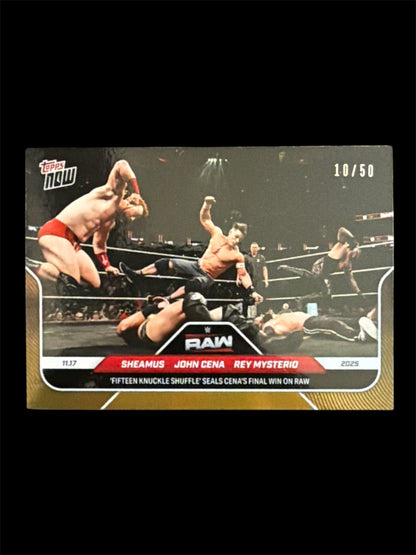 Sheamus John Cena Rey Mysterio /50 Topps now