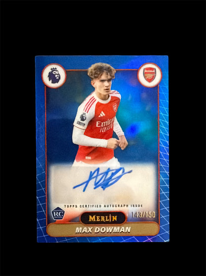 Max Dowman RC Auto /150 Topps Merlin BPL 2026