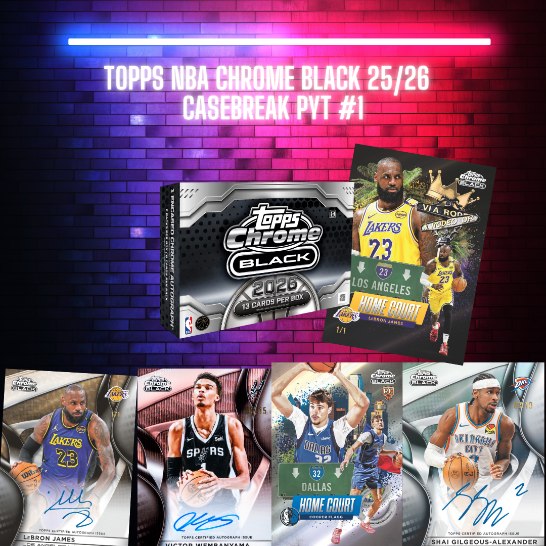 Topps NBA Chrome Black 25/26 Casebreak PYT #1